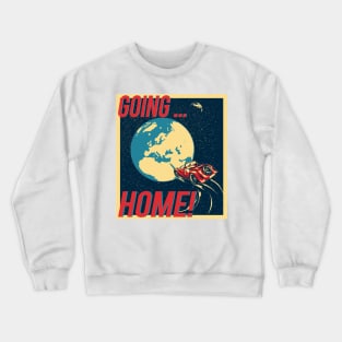 Going Home Crewneck Sweatshirt